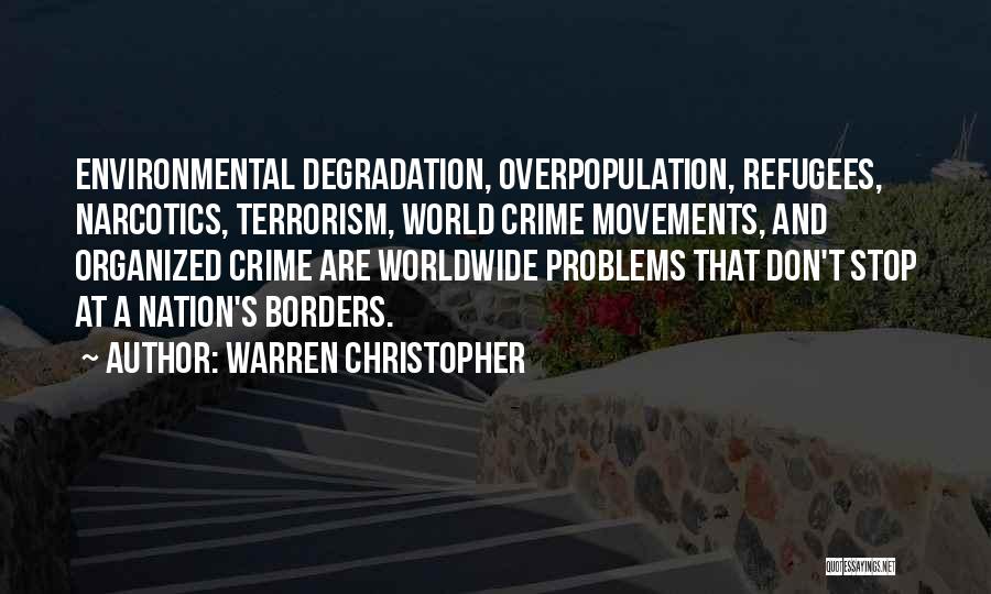 Crime Stop Quotes By Warren Christopher