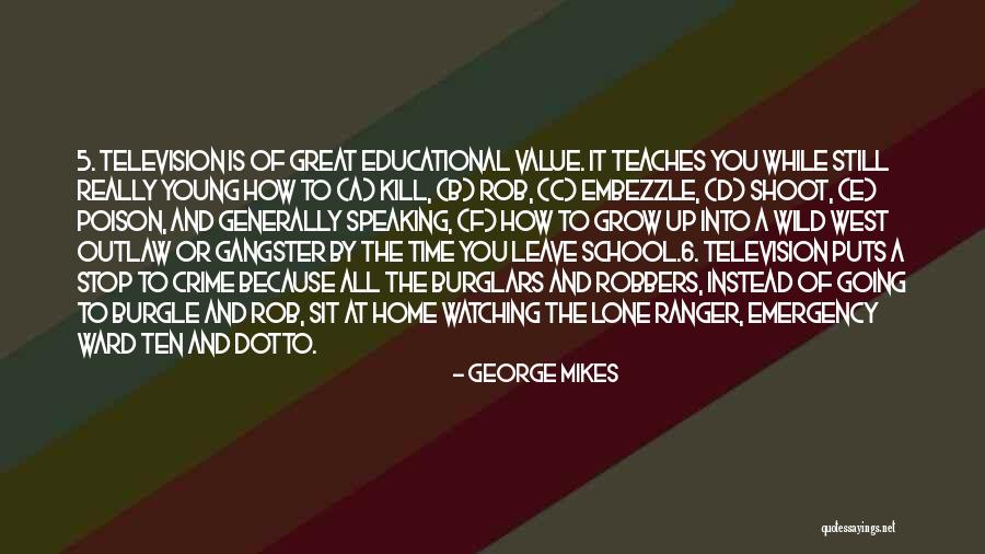 Crime Time Quotes By George Mikes Crime Time Quotes By George Mikes