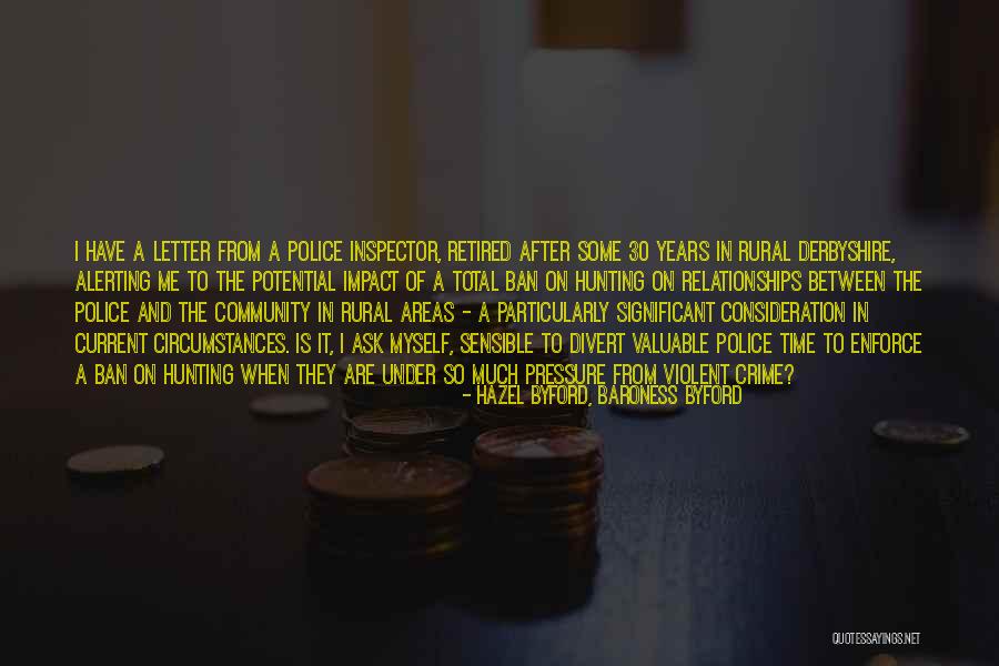 Crime Time Quotes By Hazel Byford, Baroness Byford Crime Time Quotes By Hazel Byford, Baroness Byford