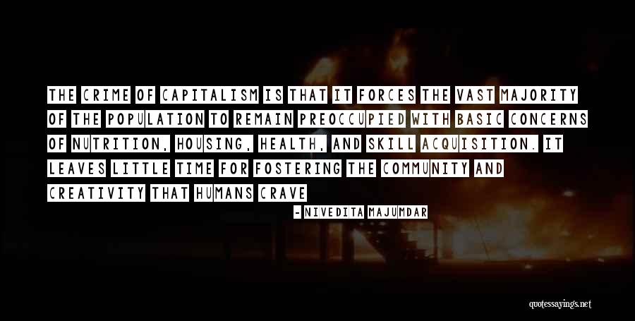 Crime Time Quotes By Nivedita Majumdar Crime Time Quotes By Nivedita Majumdar
