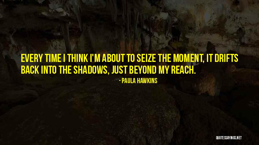 Crime Time Quotes By Paula Hawkins Crime Time Quotes By Paula Hawkins