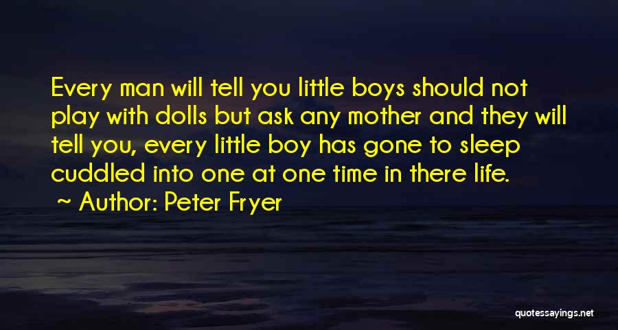 Crime Time Quotes By Peter Fryer
