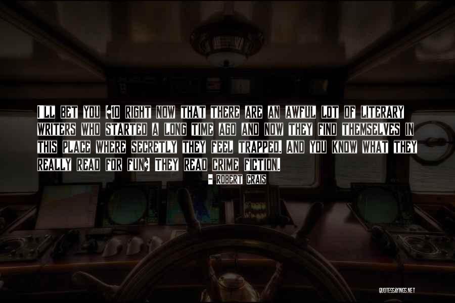 Crime Time Quotes By Robert Crais Crime Time Quotes By Robert Crais