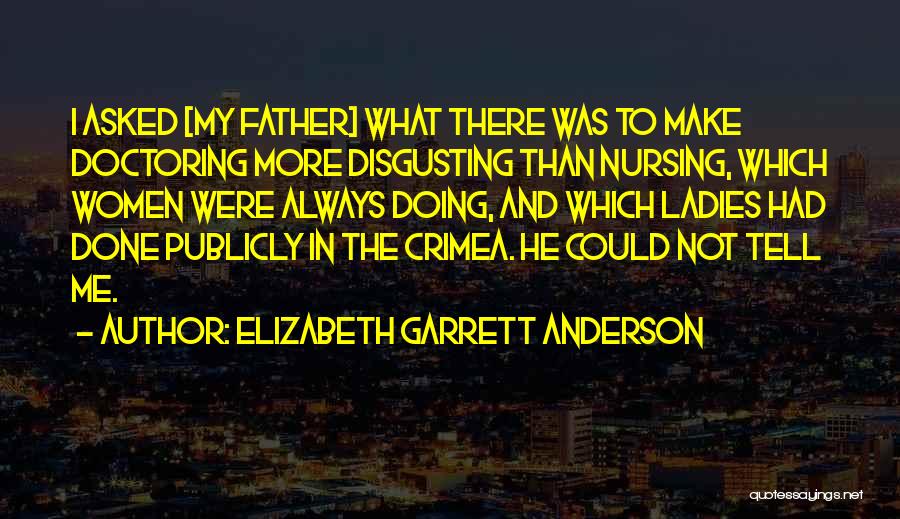 Crimea Quotes By Elizabeth Garrett Anderson