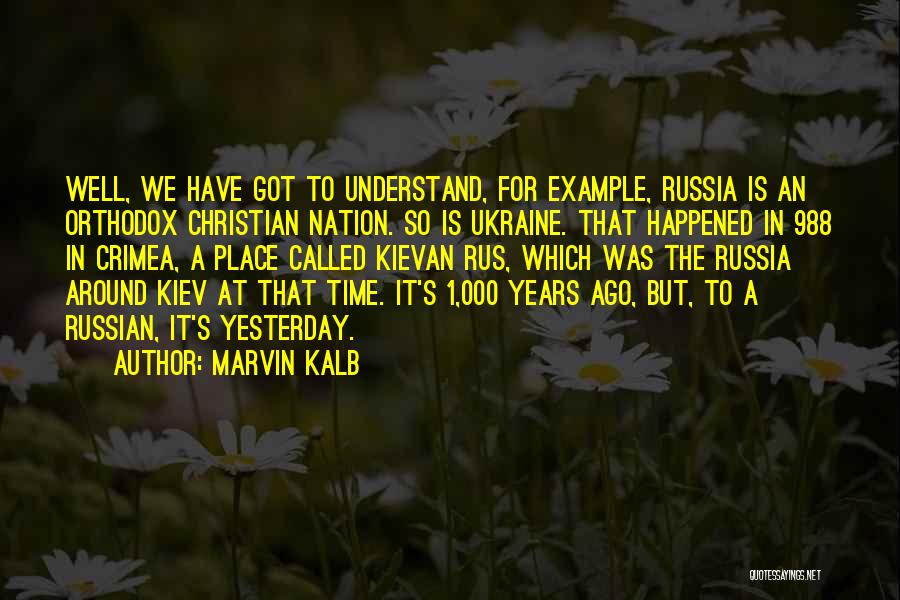 Crimea Quotes By Marvin Kalb