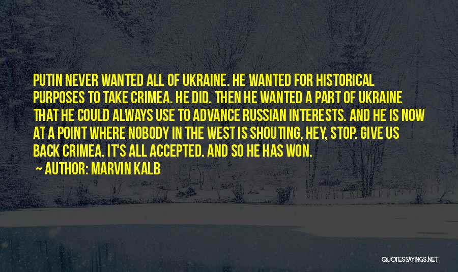 Crimea Quotes By Marvin Kalb