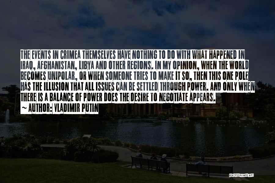 Crimea Quotes By Vladimir Putin