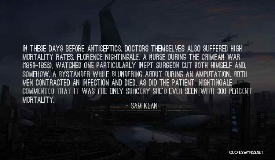 Crimean War Quotes By Sam Kean Crimean War Quotes By Sam Kean