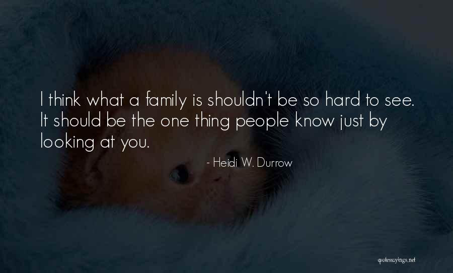 Crimeless Quotes By Heidi W. Durrow Crimeless Quotes By Heidi W. Durrow