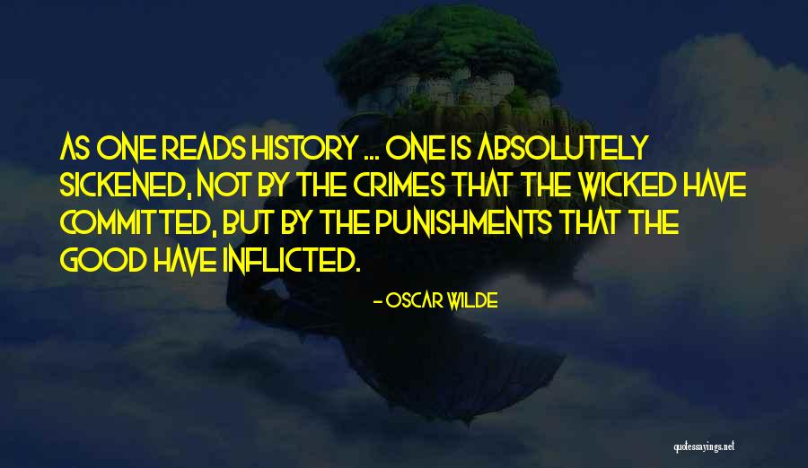 Crimes And Punishments Quotes By Oscar Wilde