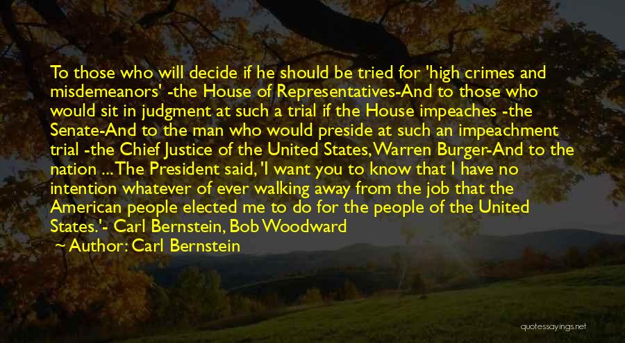 Crimes Misdemeanors Quotes By Carl Bernstein