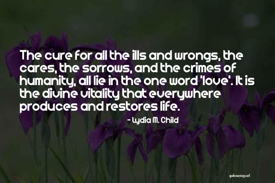 Crimes Of Love Quotes By Lydia M. Child Crimes Of Love Quotes By Lydia M. Child