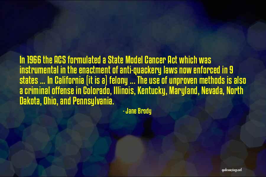 Criminal Act Quotes By Jane Brody Criminal Act Quotes By Jane Brody