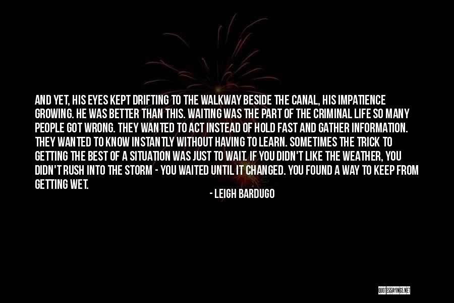 Criminal Act Quotes By Leigh Bardugo Criminal Act Quotes By Leigh Bardugo