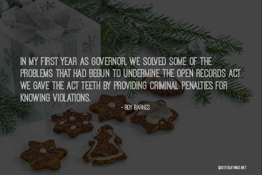 Criminal Act Quotes By Roy Barnes Criminal Act Quotes By Roy Barnes