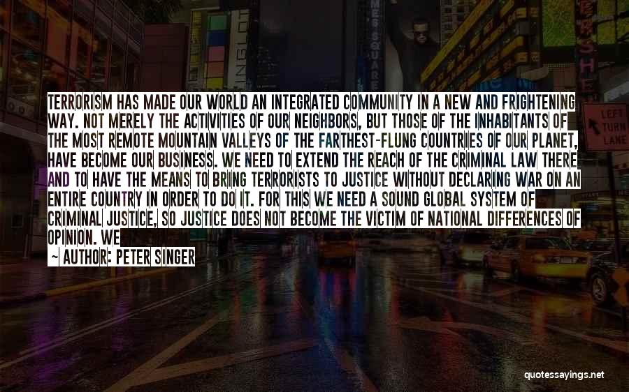 Criminal Activities Quotes By Peter Singer