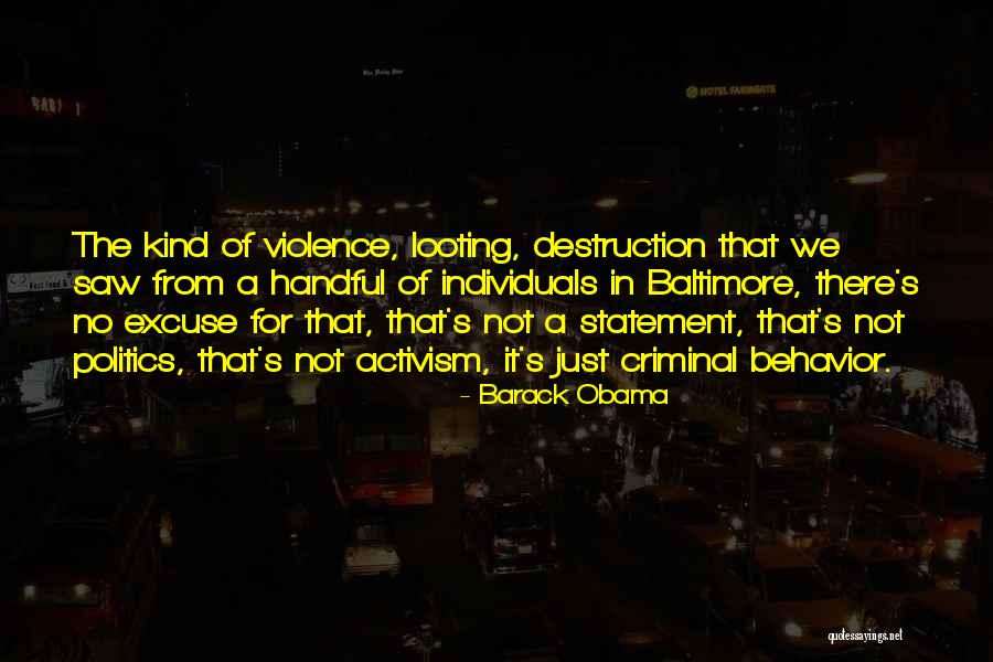 Criminal Behavior Quotes By Barack Obama Criminal Behavior Quotes By Barack Obama