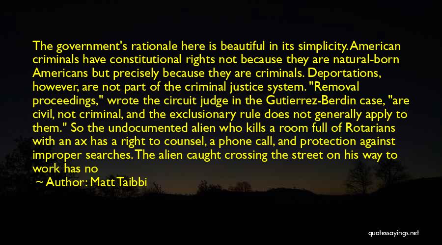 Criminal Case Quotes By Matt Taibbi