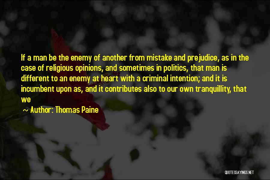 Criminal Case Quotes By Thomas Paine