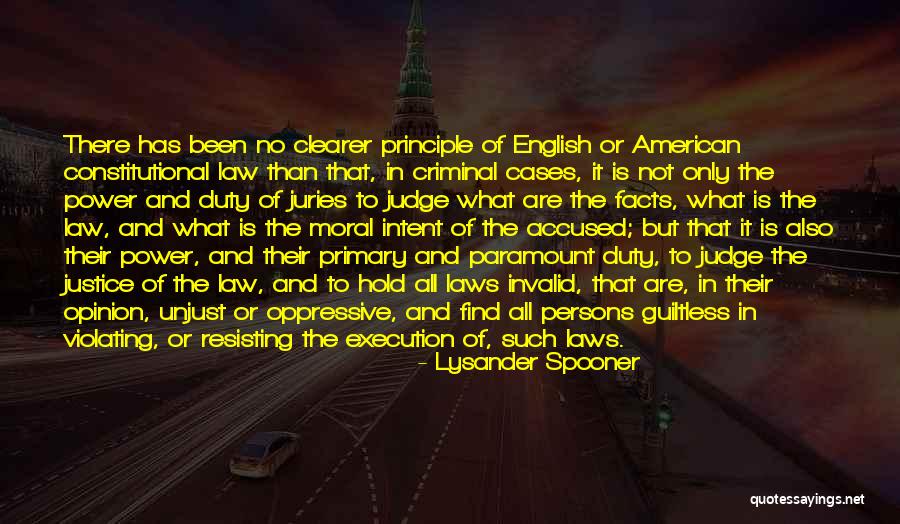 Criminal Cases Quotes By Lysander Spooner Criminal Cases Quotes By Lysander Spooner