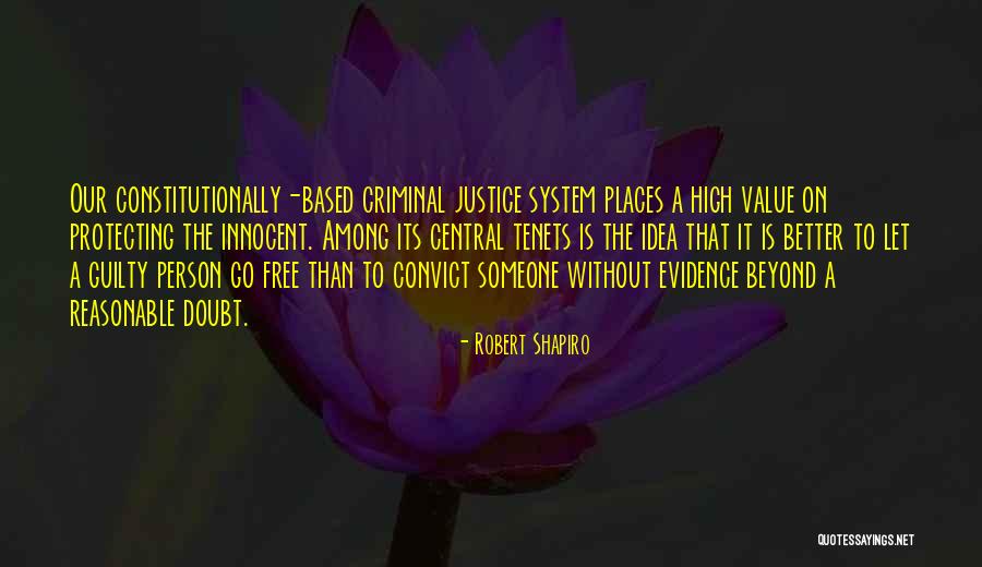 Criminal Evidence Quotes By Robert Shapiro Criminal Evidence Quotes By Robert Shapiro