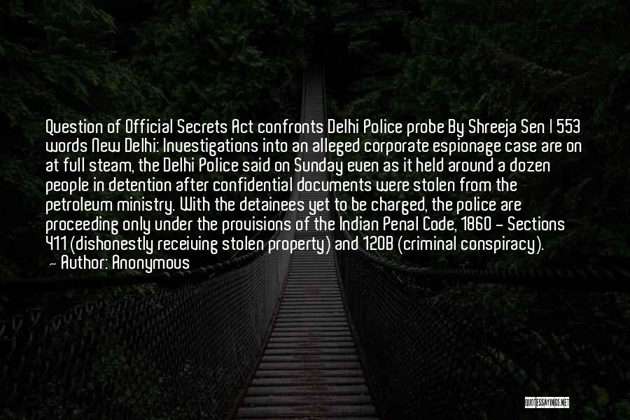 Criminal Investigations Quotes By Anonymous