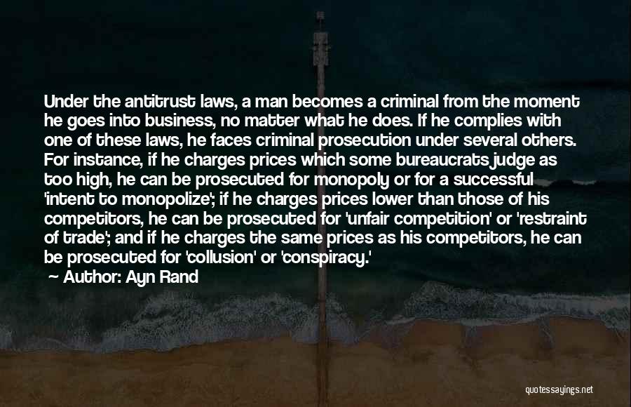 Criminal Law Quotes By Ayn Rand