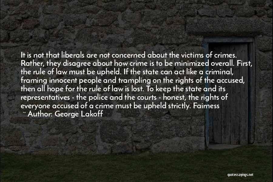 Criminal Law Quotes By George Lakoff