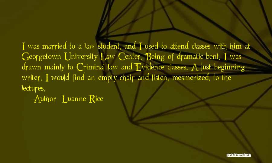 Criminal Law Quotes By Luanne Rice