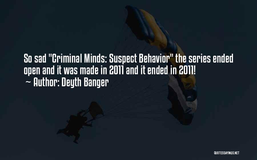 Criminal Minds And Quotes By Deyth Banger