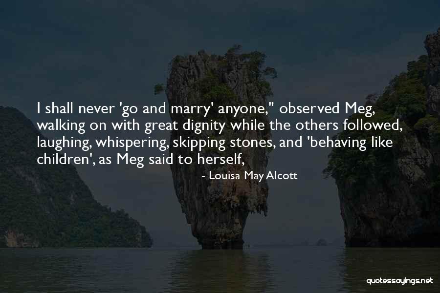Criminal Minds Season 3 Episode 15 Quotes By Louisa May Alcott Criminal Minds Season 3 Episode 15 Quotes By Louisa May Alcott