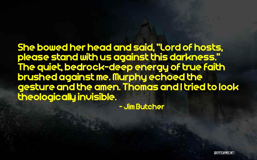 Criminal Minds The Hunt Quotes By Jim Butcher Criminal Minds The Hunt Quotes By Jim Butcher
