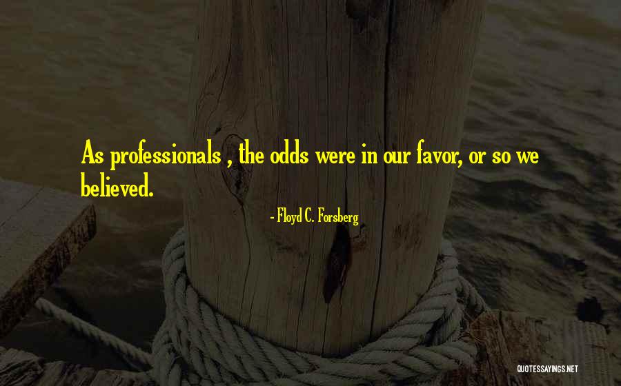 Criminal Minds The Quotes By Floyd C. Forsberg