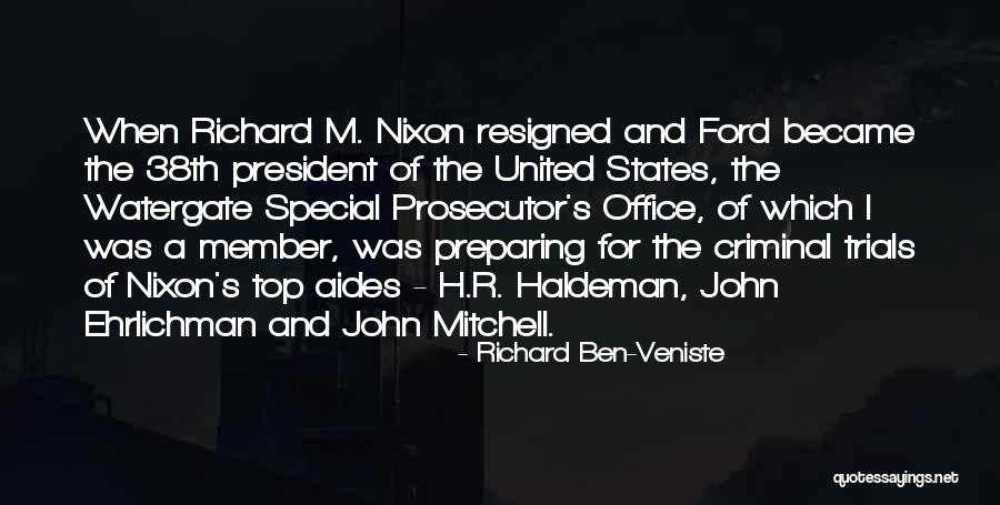Criminal Prosecutor Quotes By Richard Ben-Veniste Criminal Prosecutor Quotes By Richard Ben-Veniste