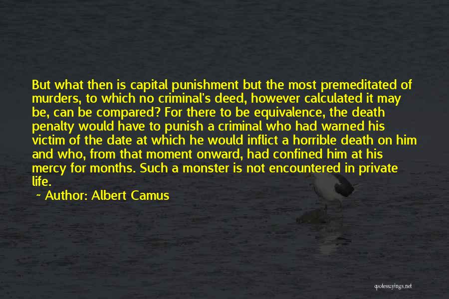 Criminal Punishment Quotes By Albert Camus