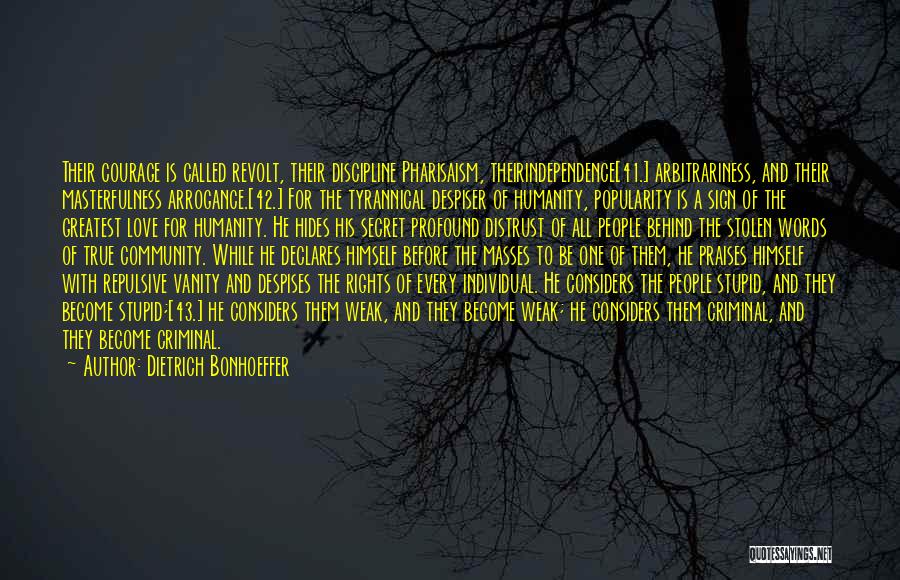 Criminal Rights Quotes By Dietrich Bonhoeffer