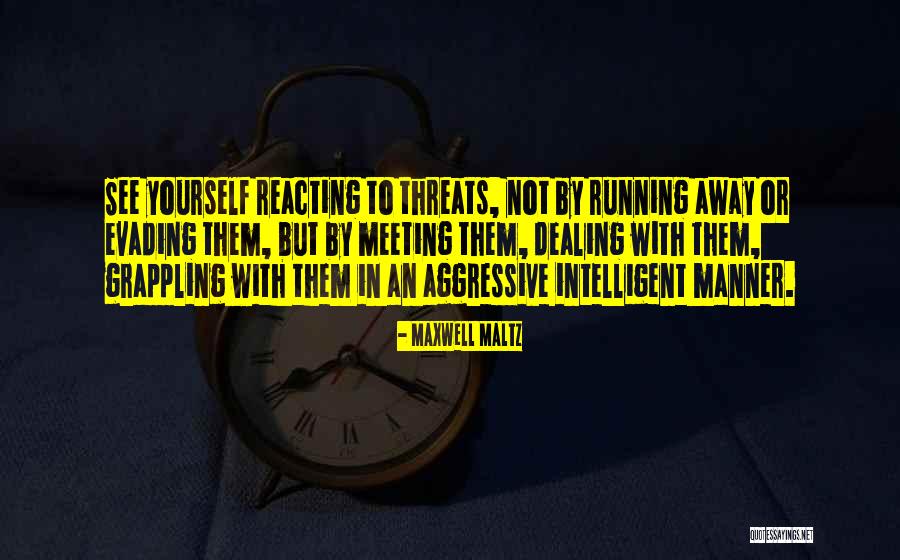 Criminal The Podcast Quotes By Maxwell Maltz Criminal The Podcast Quotes By Maxwell Maltz