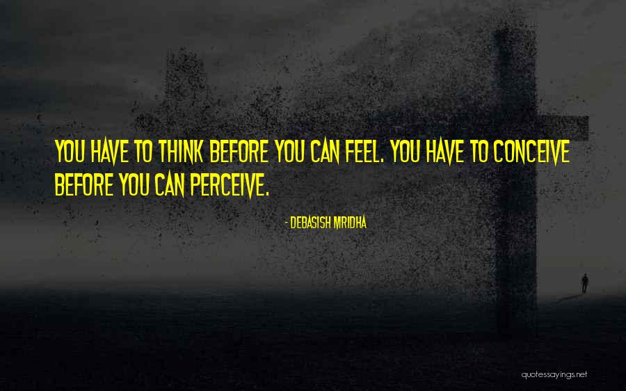 Criminal Therapist Quotes By Debasish Mridha Criminal Therapist Quotes By Debasish Mridha
