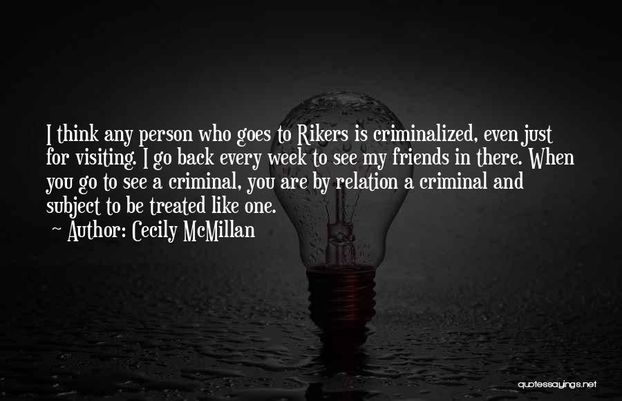 Criminalized By 4 Quotes By Cecily McMillan