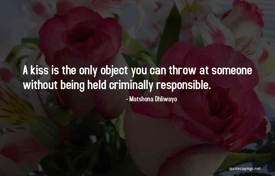 Criminally Quotes By Matshona Dhliwayo Criminally Quotes By Matshona Dhliwayo
