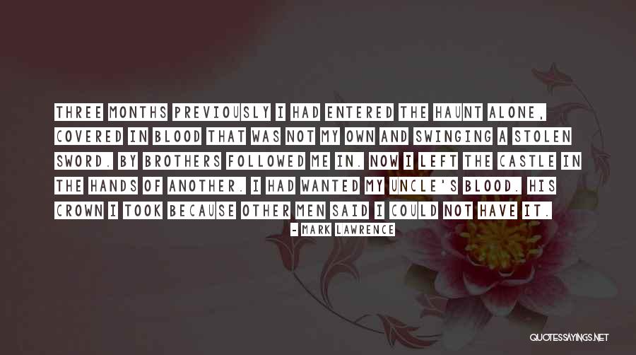 Criminels Du Quotes By Mark Lawrence Criminels Du Quotes By Mark Lawrence