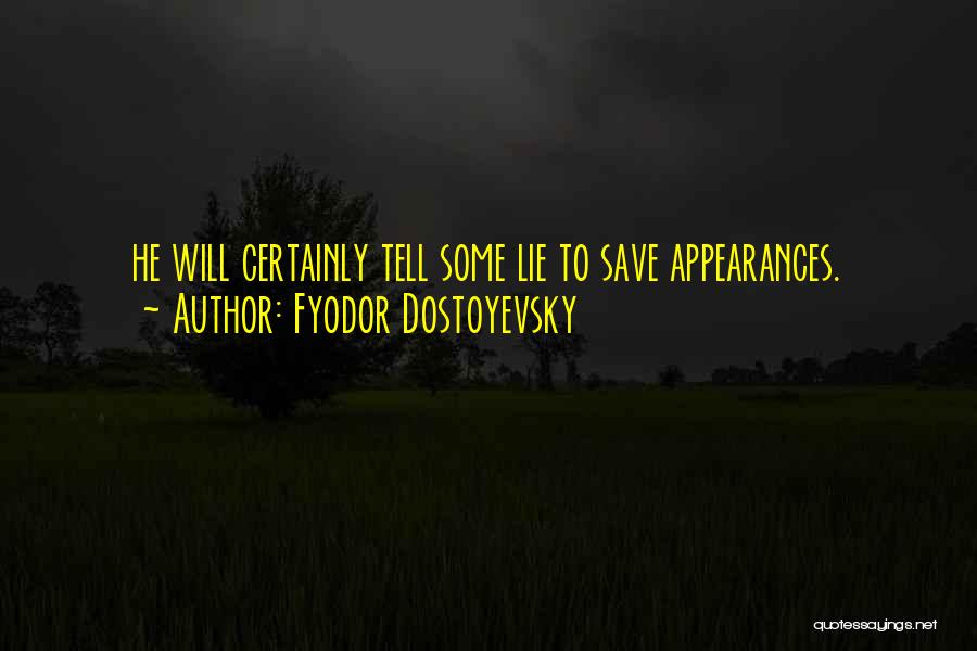 Criminetly Quotes By Fyodor Dostoyevsky
