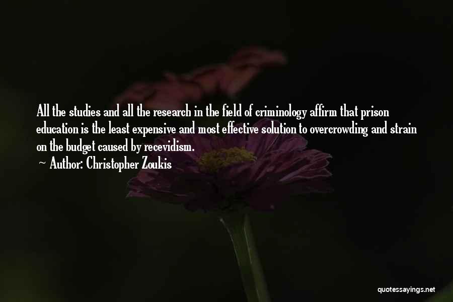 Criminology Quotes By Christopher Zoukis