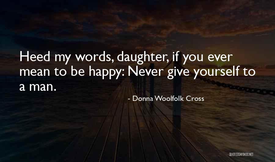 Crimped Wire Quotes By Donna Woolfolk Cross Crimped Wire Quotes By Donna Woolfolk Cross