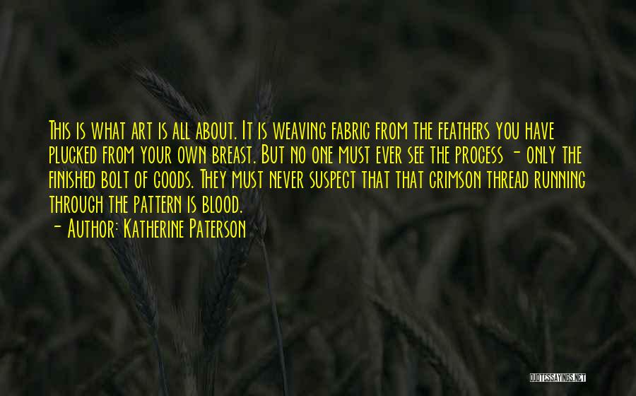 Crimson Bolt Quotes By Katherine Paterson