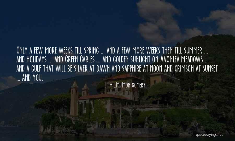 Crimson Dawn Quotes By L.M. Montgomery Crimson Dawn Quotes By L.M. Montgomery
