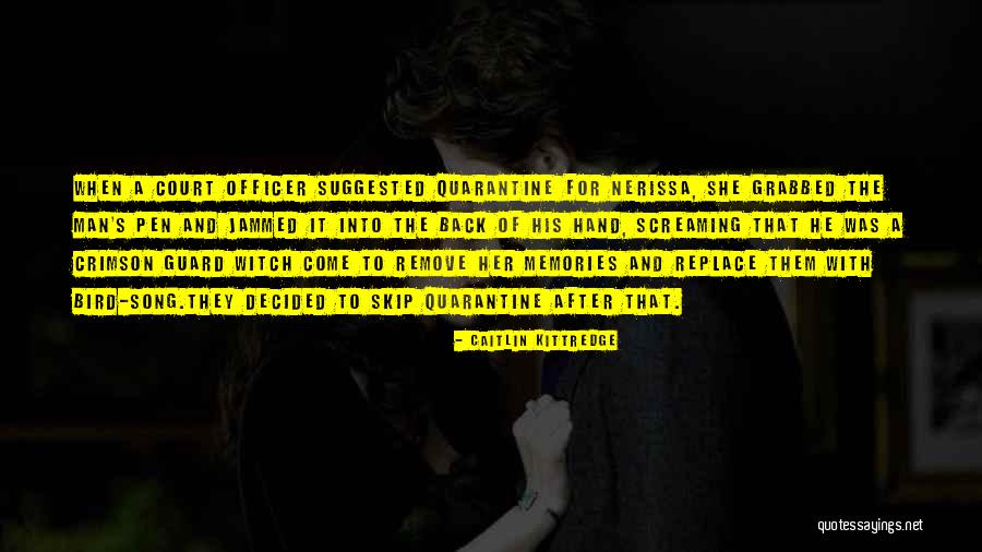 Crimson Guard Quotes By Caitlin Kittredge Crimson Guard Quotes By Caitlin Kittredge