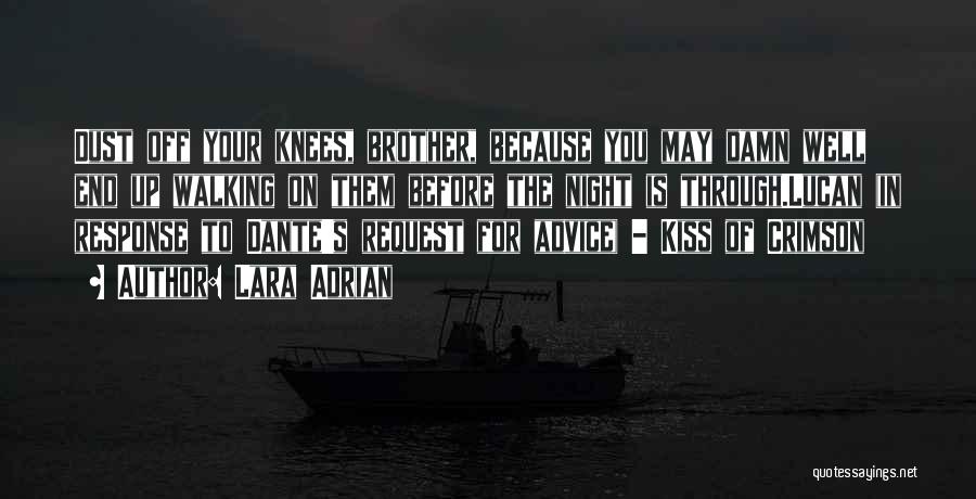 Crimson Kiss Quotes By Lara Adrian