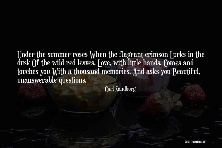 Crimson Red Quotes By Carl Sandburg Crimson Red Quotes By Carl Sandburg