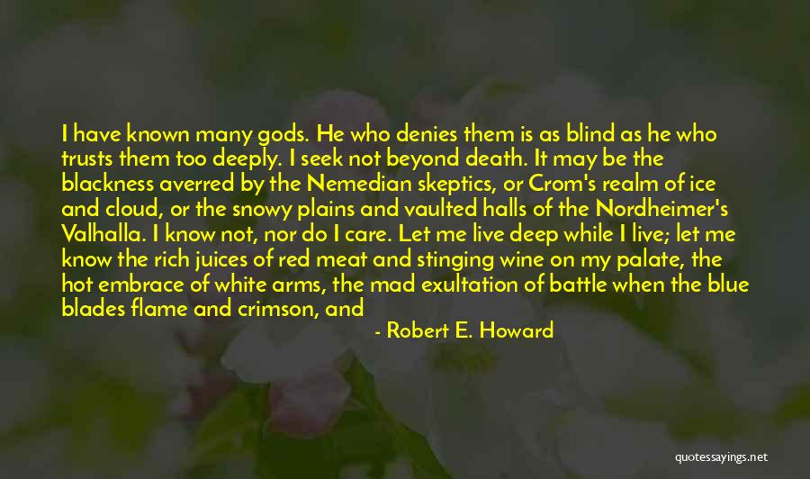 Crimson Red Quotes By Robert E. Howard Crimson Red Quotes By Robert E. Howard
